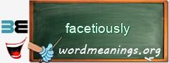 WordMeaning blackboard for facetiously